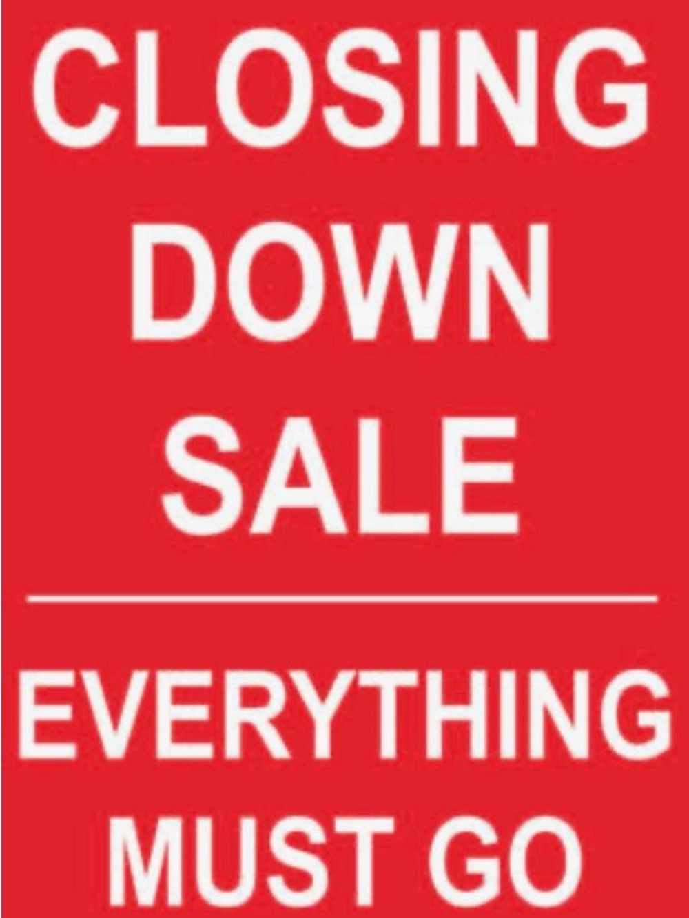 Red "Closing Down Sale" Graphic Sign